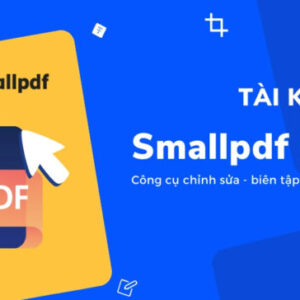 Tài khoản SmallPDF Pro (1 Tháng)